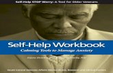 Self-Help Workbook - United States Department of … Workbook Calming Tools to Manage Anxiety South Central Veterans Affairs Mental Illness, Research and Clinical Centers Self-Help