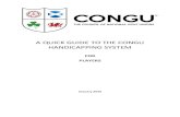 A QUICK GUIDE TO THE CONGU HANDICAPPING · PDF file2 A Quick Guide to the CONGU Handicapping System (January 2016) INTRODUCTION Unlike many other sports, golf has a handicapping system