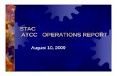 STAC ATCC OPERATIONS REPORTATCC …adph.org/ats/assets/081009STACMtgAttachments.pdfATCC OPERATIONS REPORTATCC OPERATIONS REPORT ... Shelby Baptist - ATS Level 3 ... Dr. Ginger Bryant-Huntsville