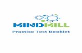 Practice Test Booklet - Mindmill · PDF filePractice Test Booklet . Introduction MindMill Psychometric Assessment software is a fully online assessment system which helps to define