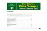 On-Farm Water  · PDF fileON - FARM WATER STORAGES Choosing a location A storage can be beneficial whether it is built next to the supply point, at the lowest point of the system