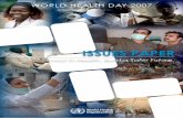 ISSUES PAPER - WHO | World Health · PDF fileISSUES PAPER Invest in Health, Build a Safer Future. ... any opinion whatsoever on the part of the World health organization concerning