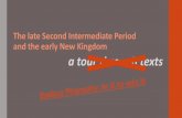 The late Second Intermediate Period and the early New ... · PDF fileThe late Second Intermediate Period and the early New Kingdom a tour through texts. ... 12th Dynasty, showing the