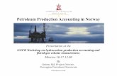 Petroleum Production Accounting in Norwaysiteresources.worldbank.org/EXTGGFR/Resources/Stein… ·  · 2009-01-27Petroleum Production Accounting in Norway Presentation at the GGFR
