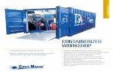 CONTAINERIZED WORKSHOP - Chris-Marine WORKSHOP Mobile workshops for unlimited global service and maintenance of all types of diesel engines. - Effective workshops fitted into a container