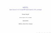 triSYCL - Open Source C++17 & OpenMP-based OpenCL SYCL · PDF file · 2015-05-19Open Source C++17 & OpenMP-based OpenCL SYCL prototype ... C++AMP ... in current ... Some other C++11/C++14