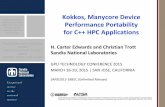 Kokkos, Manycore Device Performance Portabilityon-demand.gputechconf.com/gtc/2015/presentation/S51… ·  · 2015-03-16Easy parallel patterns with C++11 lambda ... In spirit of Intel’s