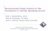 Recommended Design Practice for Pile Foundations in ... · PDF fileScott J. Brandenberg, UCLA . Ross W. Boulanger, UC Davis . Scott A. Ashford, Oregon State University . Recommended