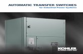 AutomAtic trAnsfer switches - Kohler Co. · PDF fileKOHLER ® automatic transfer switches ATS) are designed to meet that challenge, distributing power to feed ... paralleling switchgear.