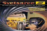 Svetsaren nr2 definitief (Page 1) - · PDF fileArticles in Svetsaren may be reproduced without permission but with an acknowledgement to ESAB. Publisher ... Welding of supermartensitic