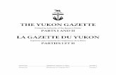 THE YUKON GAZETTE - Department of Highways and Public Worksgazette.gov.yk.ca/issues/2017/jan2017.pdf · 523224 Canadian Wilderness Travel Ltd. 520913 Grahams Engine & Machine Ltd.