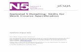 National 5 Retailing: Skills for Work Course · PDF fileNational 5 Retailing: Skills for Work Course ... Appreciating and understanding the importance of the customer to retailers