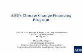 ADB’s Climate Change Financing - UNFCCCunfccc.int/files/cooperation_support/financial_mechanism/long-term... · ADB’s Climate Change Financing ... and funds that are broader in