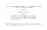 Stock Market Repurchases: The Undervaluation and · PDF fileStock Market Repurchases: The Undervaluation and Negative Outlook Theories Tammy Tieu Senior Honor Thesis Spring 2011 Economics