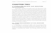 CHAPTER TWO - Monash Universityusers.monash.edu.au/~jpwalker/thesis_pdf/chapter2.pdfChapter 2 – Literature Review: Soil Moisture Measurement Page 2-1 CHAPTER TWO 2. LITERATURE REVIEW: