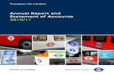 Annual Report 2010/11 - London Underground · PDF fileSpotlight: Clean, green and red all over 44 Spotlight: ... London is the UK’s economic engine room and its ... for six years