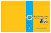 A Guidebook for House Officers - mmc.gov.my · PDF fileA Guidebook for House Officers 1 MALAYSIAN MEDICAL COUNCIL Foreword 3 1. Interpretation: 5 2. Introduction: 7 2.1. The Goals