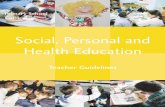 Social, Personal and Health Education - · PDF fileSelected source references for the curriculum and guidelines 104 ... Social, personal and health education ... of the social, personal