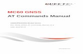 MC60 GNSS AT Commands Manual - Evelta Module Series MC60 GNSS AT Commands Manual MC60_GNSS_AT_Commands_Manual Confidential / Released 5 / 12 1 Introduction GNSS, a featured function