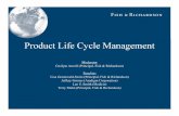 Product Life Cycle Management - Fish & Richardson Life Cycle Management Moderator Gwilym Atwell (Principal, Fish & Richardson) Panelists Lisa Greenwald-Swire (Principal, Fish & Richardson)