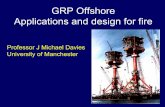 GRP Offshore Applications and design for firecosacnet/ACIC2002/Monday/m1700Davies.pdf · GRP Offshore Applications and design for fire ... (‘Butt and wrap’) joint ... Bondstrand