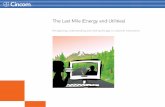The Last Mile (Energy and Utilities) - Cincom  · PDF fileThe Last Mile (Energy and Utilities) Recognizing, understanding and closing the gap in customer interactions