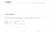 D1.4 Project Final report - publishable version - CORDIScordis.europa.eu/.../001-VirtualLifeD14FinalReportpublicversion.pdf · D1.4 Project Final report ... (industrial scenario)