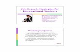Job Search Strategies for International Studentssicc/documents/handouts/cc_handouts/Job...Job Search Strategies for International Students ... 8 Job Search Strategies For International