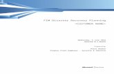 FIM Disaster Recovery Planning · Web viewFIM Disaster Recovery Planning Thursday, 29 October 2015 Version 0.1 Draft Prepared by Peter Geelen Premier Field Engineer - Security & Identity