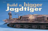 Armor | How-To Build a bigger Jagdtiger/media/import/files/pdf/7/a/c/fjt010434.pdf · 1/16 scale King Tiger into a Jagdtiger tank destroyer. January 2004 35. Chassis. The Jagdtiger
