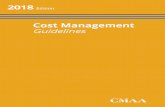 Cost Management Guidelines - CMAA Cost... · Cost Estimating Formats ... Chapter 8: Project Closeout ... The Cost Management Guidelines is intended to serve as a guide to the range