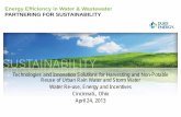 Technologies and Innovation Solutions for …s/McGowan.pdfEnergy Efficiency in Water & Wastewater PARTNERING FOR SUSTAINABILITY Technologies and Innovation Solutions for Harvesting