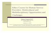 Ethics Course for Human Service Providers: Multicultural ...online.sfsu.edu/rtoporek/presentations/nola ethics workshop.pdf · Providers: Multicultural and Multidisciplinary Opportunities