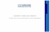 EXPORT LINES OF CREDIT - Exim Bank · PDF fileprogrammes of Exim Bank viz. Lines of Credit ... intermediaries and onlend to overseas buyers for import of Indian ... of Detailed Project
