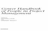 Gower Handbook ofPeople in Project Management - · PDF fileGower Handbook ofPeople in Project Management Edited by ... Chapter 4 Project Sponsors 39 ... Defining Project Success 156