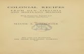 COLONIAL RECIPES FROM OLD VIRGINIA … RECIPES FROM OLD VIRGINIA AND MARYLAND MANORS With Numerous Legendsand Traditions Interwoven BY MAUDE A. BOMBERGER New York and Washington THE