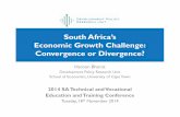 South Africa s Economic Growth Challenge: Convergence or ... Conference/Plenary/Prof Haroon Bhorat-Labour... · South Africa’s Economic Growth Challenge: Convergence or Divergence?
