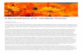A Remembrance of Sr - Center for Media Literacy Remembrance of Sr.pdf · A Remembrance of Sr. Elizabeth Thoman Elizabeth Thoman June 18, 1943 – December 22, 2016 Sister Elizabeth