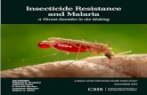 Insecticide Resistance and Malaria · PDF fileInsecticide Resistance and Malaria . A Threat Decades in the Making . Authors. William G. Brogdon, Anthony Fiore, S. Patrick Kachur, Laurence
