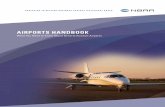 NBAA Airports Handbook · PDF fileDramatic advances in aviation technology have resulted in aircraft that are safer, speedier, ... NBAA Airports Handbook. Airports Handbook, the •