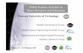Polish Student Activities in Space Research and ... Research and EducationSpace Research and Education ... •Student Astronautical Group ... • Diffusion flame in micro-