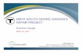MBTA SOUTH SHORE GARAGES REPAIR PROJECT · PDF fileMBTA SOUTH SHORE GARAGES REPAIR PROJECT Braintree Garage ... Universal path of ... New LED light fixtures and