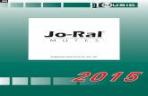 Jo-Ral - JT Musicoffice.jtmusic.nl/1.jtm/prijslijsten/EN/2015 - JO-RAL - EN.pdf · Piccolo Trumpet Trumpet JO-RAL MUTES Flugelhorn TPT5A Straight Aluminum TPT5B Straight Brass bottom