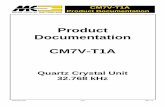 Product Documentation CM7V-T1A - Micro · PDF fileProduct Documentation CM7V-T1A February 2017 7/12 Rev. 1.1 ... 3°C / second max °C / s Ramp down Rate T ... Product Documentation