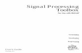 Signal Processing Toolbox User's Guide - · PDF fileSignal Processing Toolbox User’s Guide ... FFT-Based Time-Frequency Analysis ... chapter introduces the MATLAB signal processing