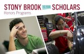 Honors Programs - Stony Brook University honors programs — the university ... research universities make the Honors College the ... ness faculty member on a research project and