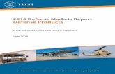 2016 Defense Markets Report Defense Products - trade.gov · PDF file2016 Defense Markets Report Defense Products ... staff of industry, trade and economic analysts ... Military apparel