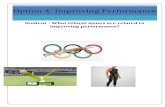 Option 4: Improving Performance - · Web viewWhat ethical issues are related to improving performance?Page 21 Option 4: Improving Performance Student - What ethical issues are related