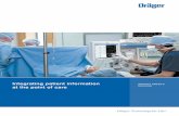 Integrating patient information - Draeger · PDF fileIntegrating patient information at the point of care INFINITY® OMEGA-S SOLUTION. At Dräger, ... Suite – a powerful patient