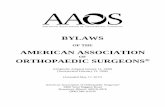 BYLAWS - American Academy of Orthopaedic Surgeons Fellows of the ACADEMY Before the Certain Bylaws of the ACADEMY and the ASSOCIATION were Adopted..... 4 ARTICLE VI – STANDARDS FOR